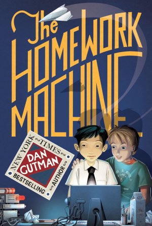 The Homework Machine [Paperback] Gutman, Dan