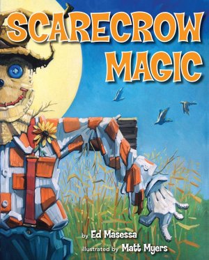 Scarecrow Magic Masessa, Ed and Myers, Matt