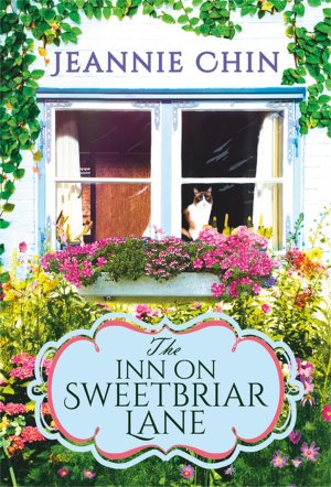 The Inn on Sweetbriar Lane: Includes a Bonus Novella (Blue Cedar Falls, 1) Chin, Jeannie