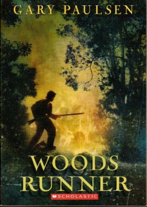 Woods Runner [Paperback] Gary Paulsen