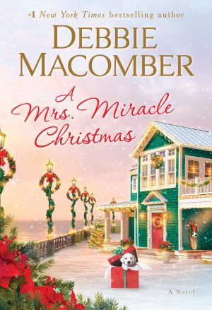 A Mrs. Miracle Christmas: A Novel [Hardcover] Macomber, Debbie