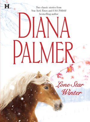 Lone Star Winter: An Anthology (Long, Tall Texans) Palmer, Diana (Hardcover)