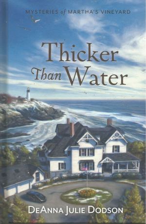 Thicker Than Water [Hardcover] DeAnna Julie Dodson
