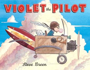 Violet the Pilot [Paperback] Breen, Steve