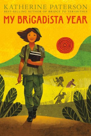 My Brigadista Year [Hardcover] Paterson, Katherine