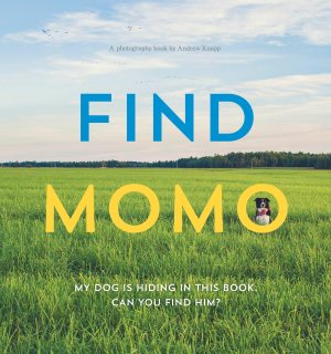 Find Momo: A Photography Book [Paperback] Knapp, Andrew