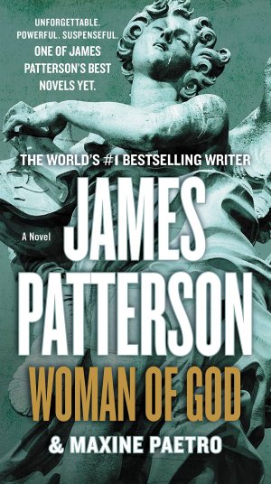 Woman of God [Mass Market Paperback] Patterson, James and Paetro, Maxine