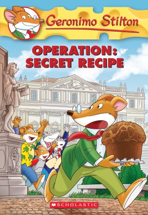Operation: Secret Recipe (Geronimo Stilton #66) Stilton, Geronimo