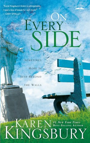 On Every Side [Paperback] Kingsbury, Karen