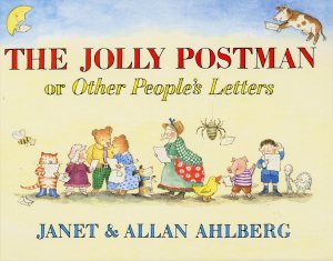 The Jolly Postman [Hardcover] Ahlberg, Allan and Ahlberg, Janet