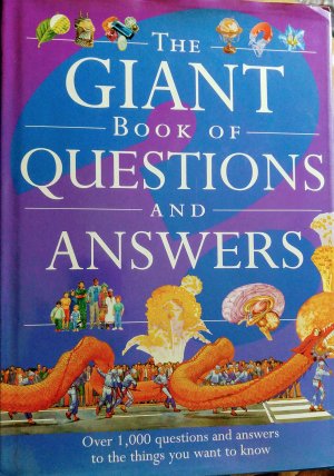 Giant Book of Questions and Answers [Hardcover] John Farndon and Philip Steele
