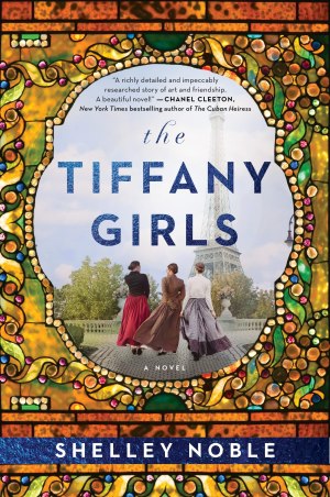 The Tiffany Girls: A Novel [Paperback] Noble, Shelley