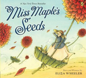 Miss Maple's Seeds [Paperback] Wheeler, Eliza