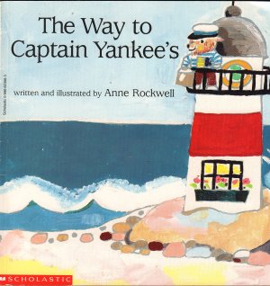 The Way to Captain Yankee's [Paperback] Unknown
