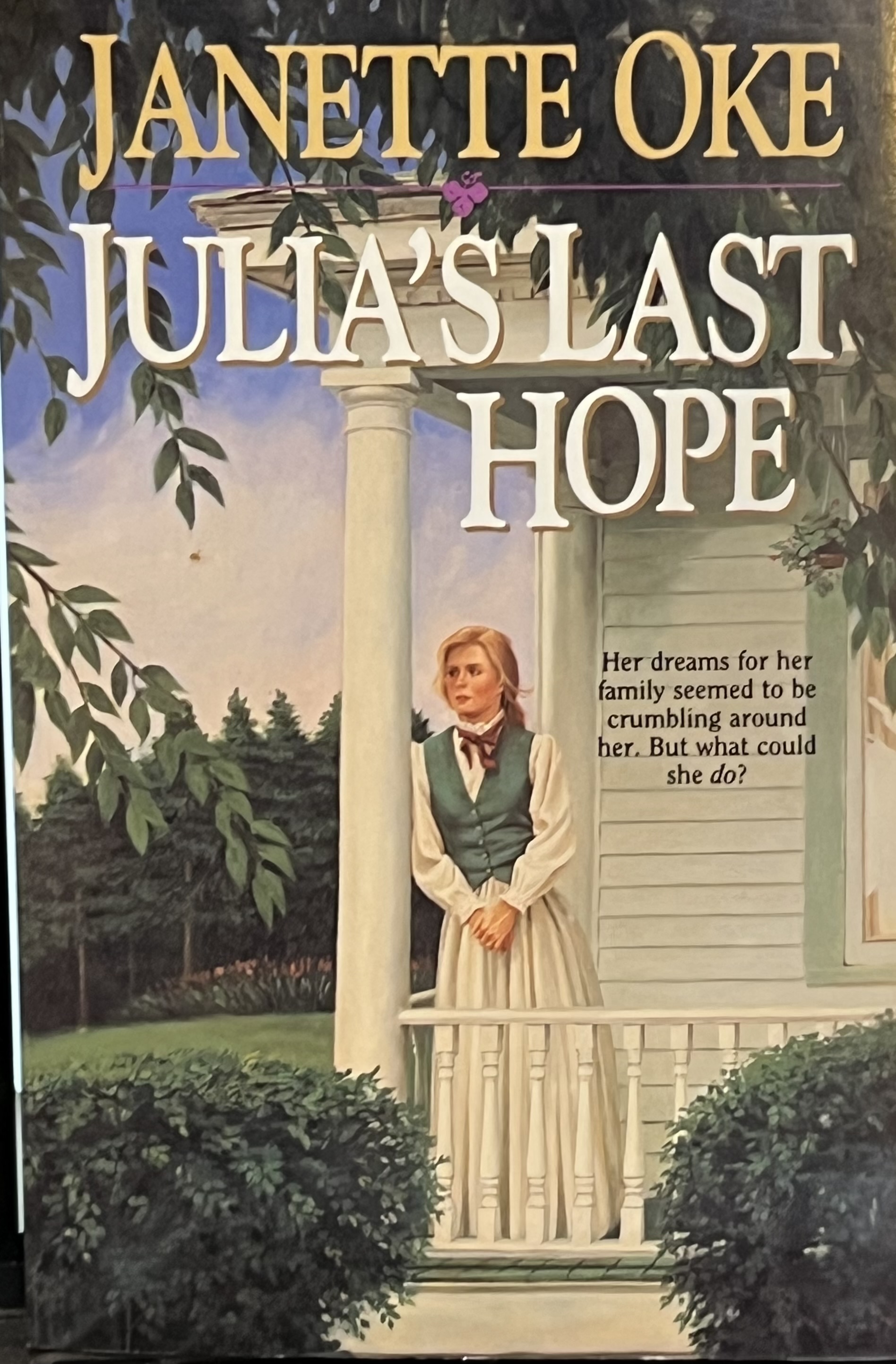 Julia's Last Hope (Women of the West Series) Oke, Janette