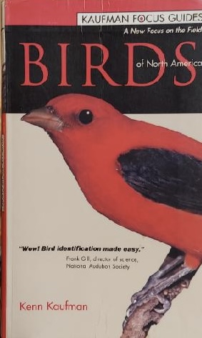 Birds of North America (Kaufman Focus Guides) [Paperback] Kenn Kaufman