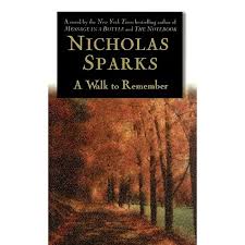A Walk to Remember by Nicholas Sparks [Hardcover]