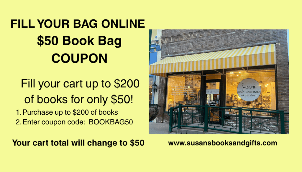 Promotional graphic for a $50 Book Bag coupon from Susan's Used Bookstore, featuring a storefront image and details on how to use the coupon.